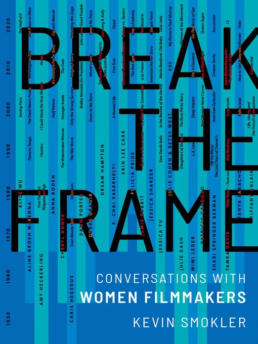 Title details for Break the Frame by Kevin Smokler - Available